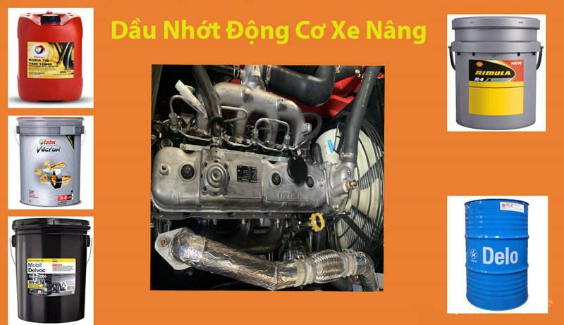 Dầu nhớt động cơ xe nâng